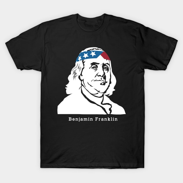 Benjamin Franklin American Patriot T-Shirt by wiqmerch
